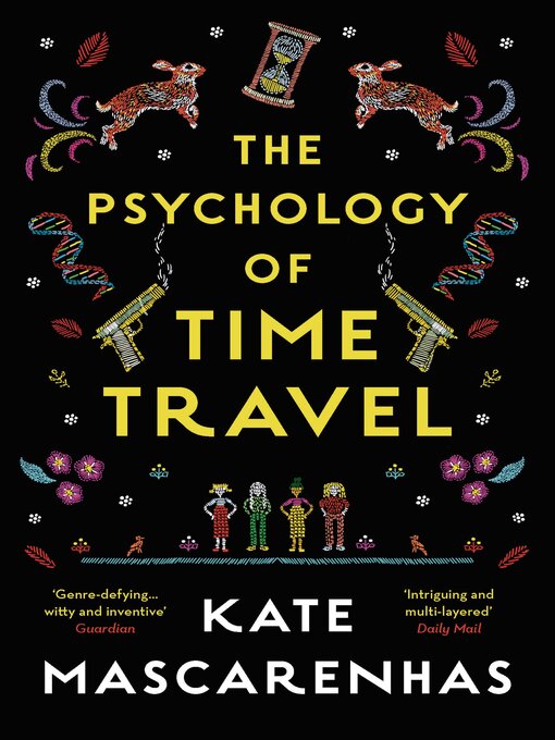 Title details for The Psychology of Time Travel by Kate Mascarenhas - Wait list